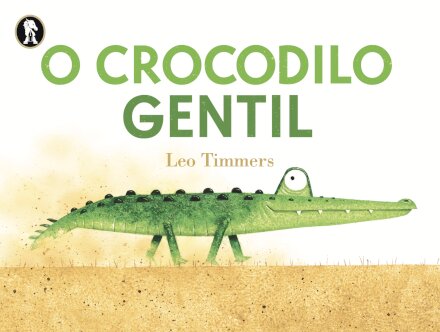 O Crocodilo Gentil