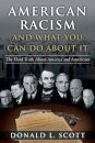 American Racism and What You Can Do About It