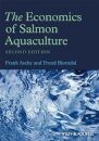 The Economics of Salmon Aquaculture