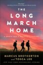 The Long March Home – A World War II Novel of the Pacific