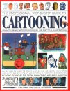 Cartooning, The Professional Step-by-Step Guide to