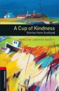 OBWL 3E Level 3: A Cup of Kindness: Stories from Scotland