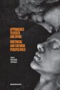 Approaches to Death and Dying – Bioethical and Cultural Perspectives