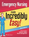 Emergency Nursing Made Incredibly Easy