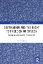 Defamation and the Right to Freedom of Speech