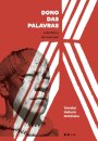 Dono Das Palavras: A História Do Meu Avô Biling Kuikuro-Port