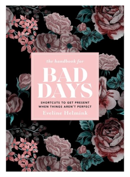 The Handbook for Bad Days