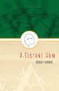 A Distant Hum
