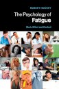 The Psychology of Fatigue