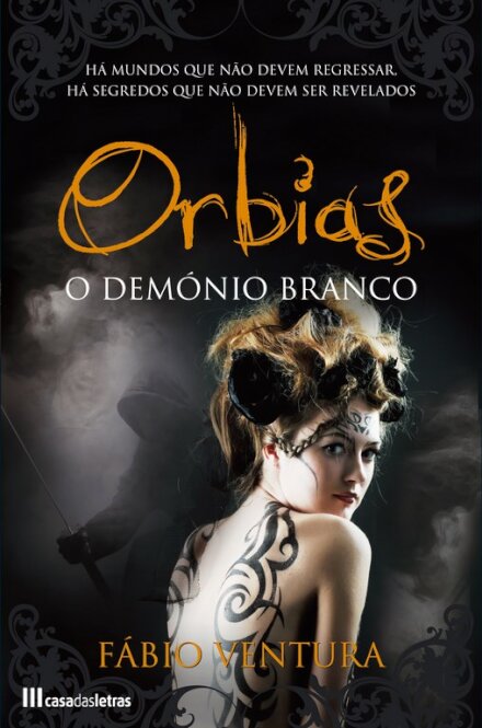 Orbias . O Demonio Branco