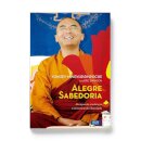 Alegre Sabedoria: Abraçando Mudanças E Encontrando A Liberda