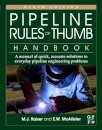 Pipeline Rules of Thumb Handbook