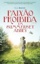 Paixão Proibida Em Summerset Abbey