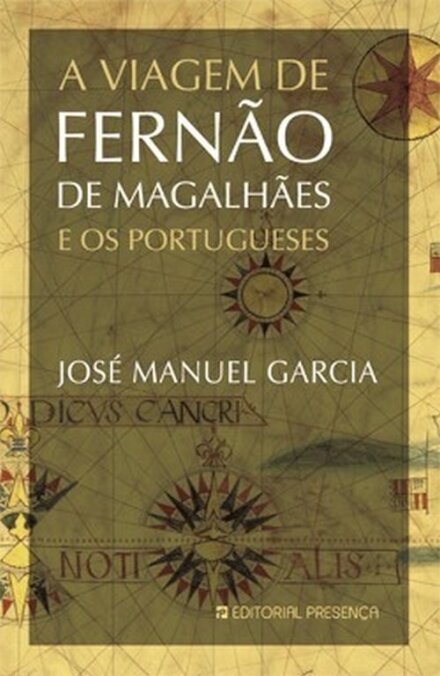 A Viagem De Fernão De Magalhães E Os Portugueses