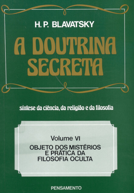 Doutrina Secreta Vol. VI