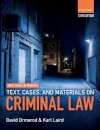 Smith, Hogan, & Ormerod's Text, Cases, & Materials on Criminal Law