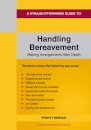 A Straightforward Guide to Handling Bereavement: Making Arrangements Following Death
