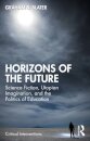 Horizons of the Future