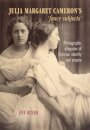 Julia Margaret Cameron’s ‘Fancy Subjects’