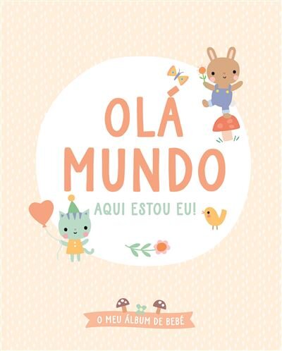 Olá Mundo - Aqui Estou Eu!
