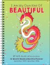 I Am My Own Kind of Beautiful 16-Month 2025-2026 Weekly/Monthly Planner Calendar