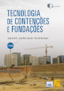 Tecnologia de Contenções e Fundações (2ª Edição)