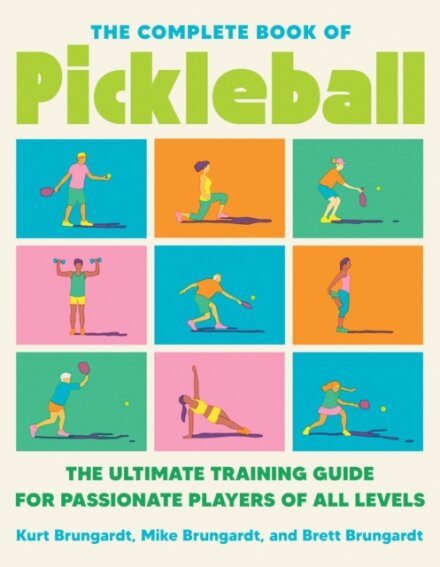 The Complete Book of Pickleball