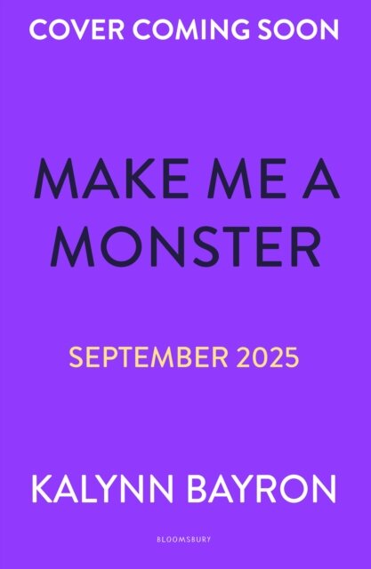 Make Me A Monster
