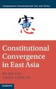 Constitutional Convergence in East Asia