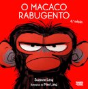 O Macaco Rabugento