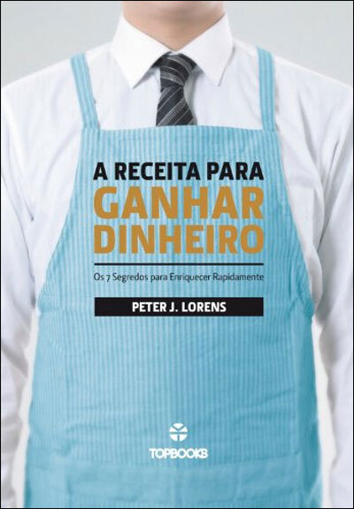 A Receita Para Ganhar Dinheiro