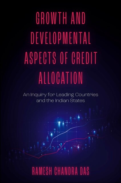 Growth and Developmental Aspects of Credit Allocation
