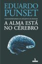 A Alma Está No Cérebro