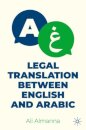 Legal Translation between English and Arabic