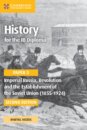 History for the IB Diploma Paper 3: Imperial Russia, Revolution and the Establishment of the Soviet Union (1855–1924) Coursebook with Digital Access (2 Years)
