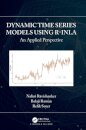 Dynamic Time Series Models using R-INLA