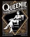 Queenie: Godmother of Harlem