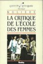 La Critique de L`école des Femmes