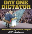 Day One Dictator