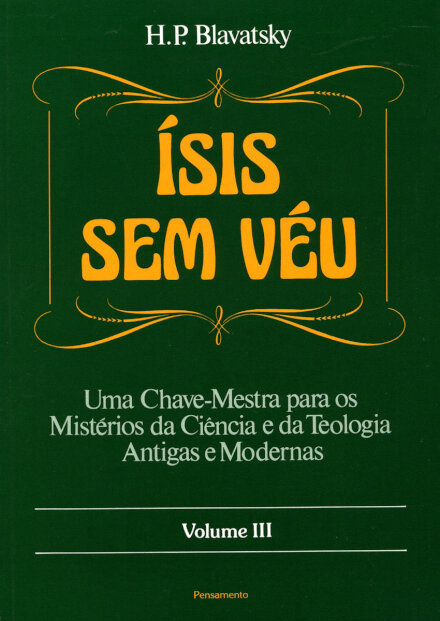 Ísis Sem Veu Vol. III
