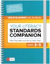 Your Literacy Standards Companion, Grades 3-5