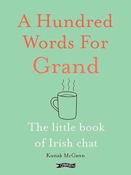 A Hundred Words for Grand