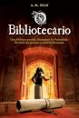 O Bibliotecario
