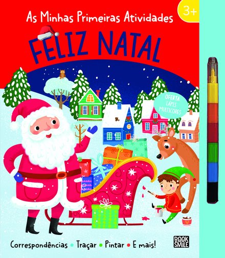 As Minhas Primeiras Atividades: Feliz Natal
