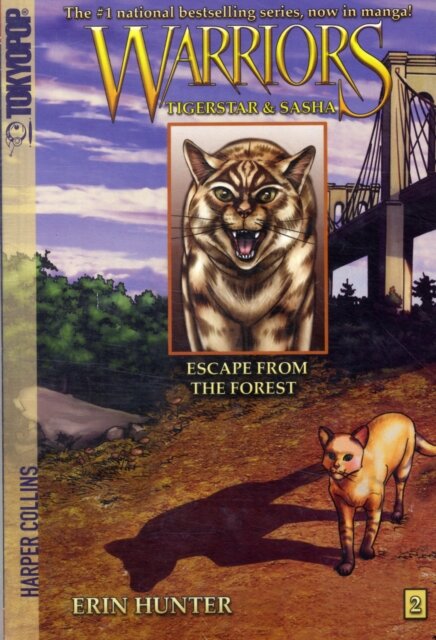 Warriors: Tigerstar and Sasha #2: Escape from the Forest