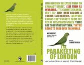 The Parakeeting of London