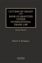 Letters of Credit and Bank Guarantees under International Trade Law