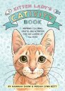 Kitten Lady’s CATivity Book