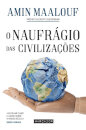O Naufrágio das Civilizações