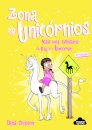 Bia e o Unicórnio - Zona de Unicórnios N.º 5
